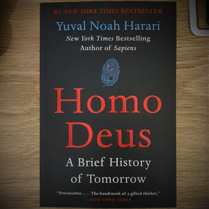 Book Homo Deus - A Brief History of Tomorrow by Yuval Noah Harari - mabrook.me
