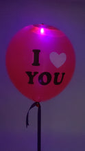 Load and play video in Gallery viewer, Set the Mood - I love You LED Balloon
